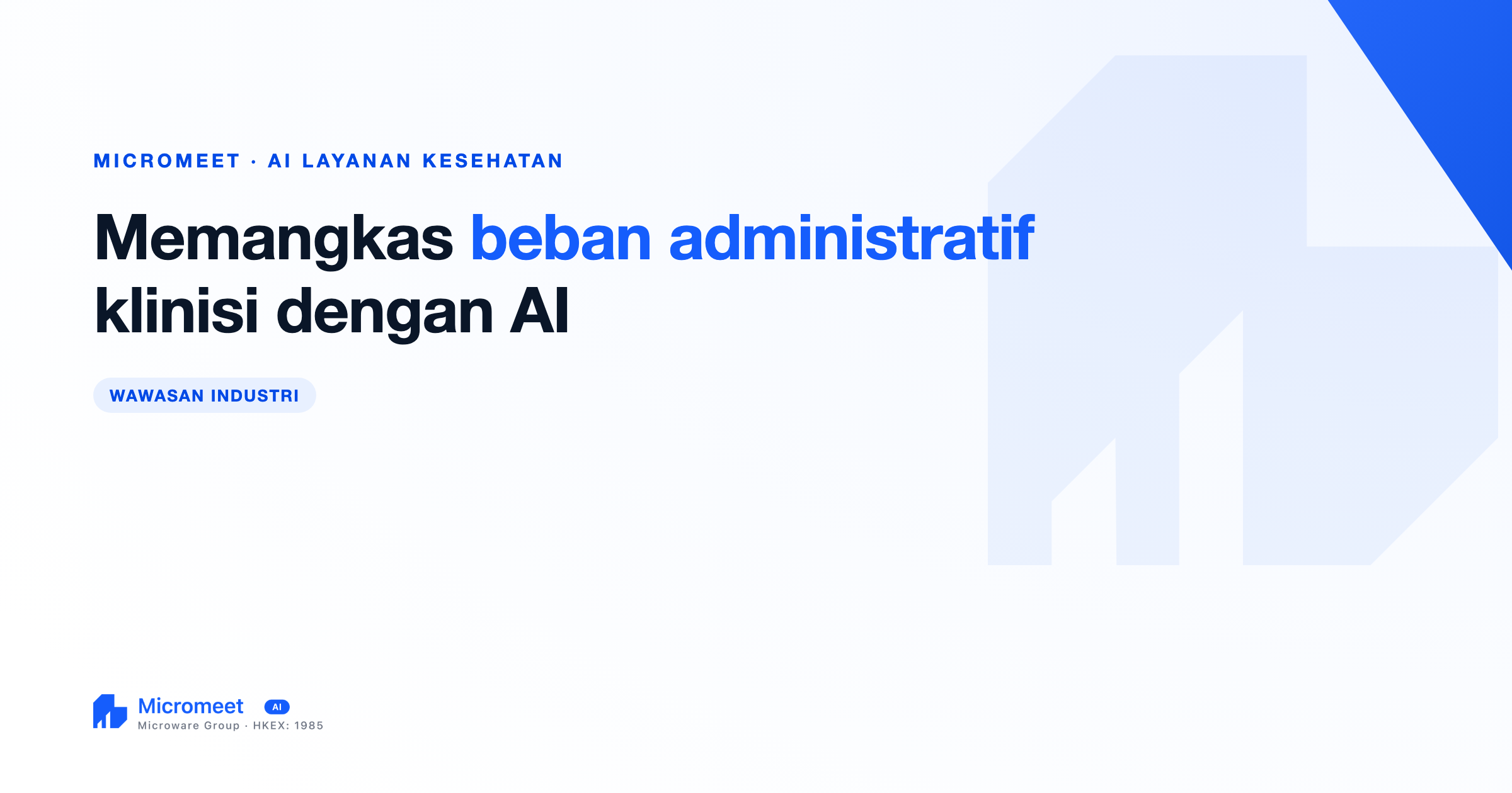 Bagaimana AI Mengurangi Beban Administratif bagi Dokter di Asia Tenggara