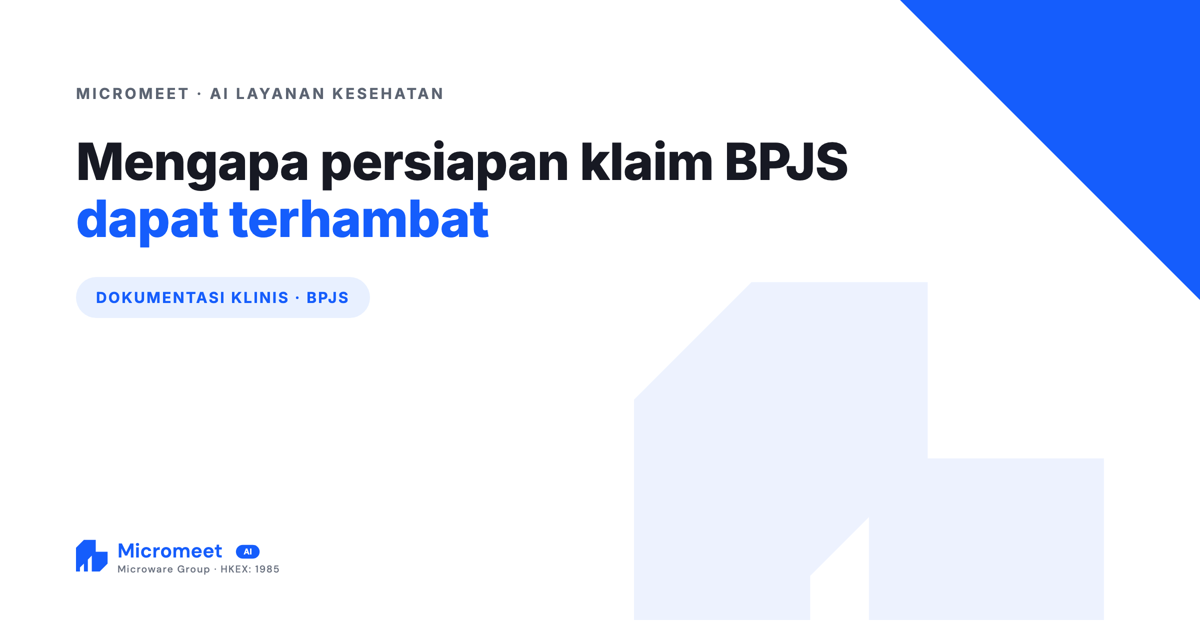 Mengapa Persiapan Klaim BPJS Dapat Terhambat karena Dokumentasi Klinis?
