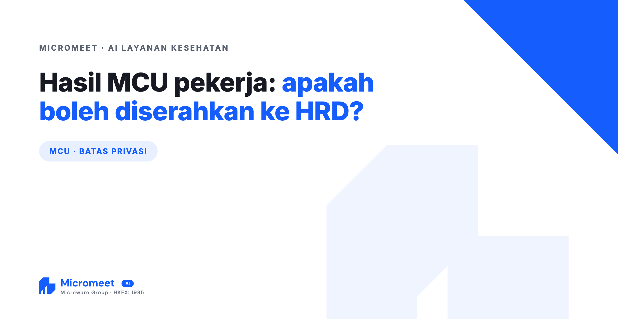 Apakah Hasil MCU Lengkap Pekerja Boleh Diserahkan ke HRD?