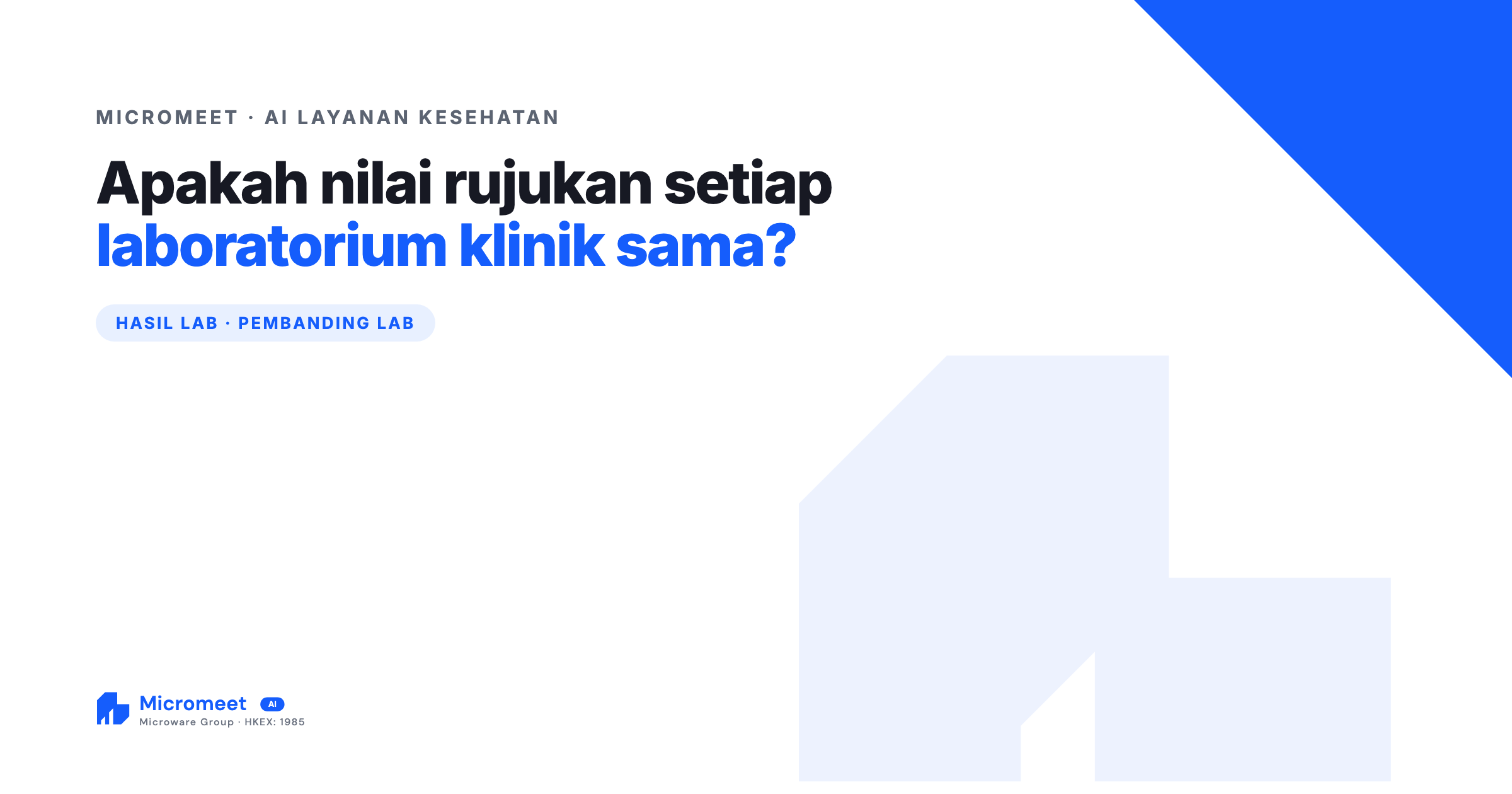 Apakah Nilai Rujukan Setiap Laboratorium Sama?