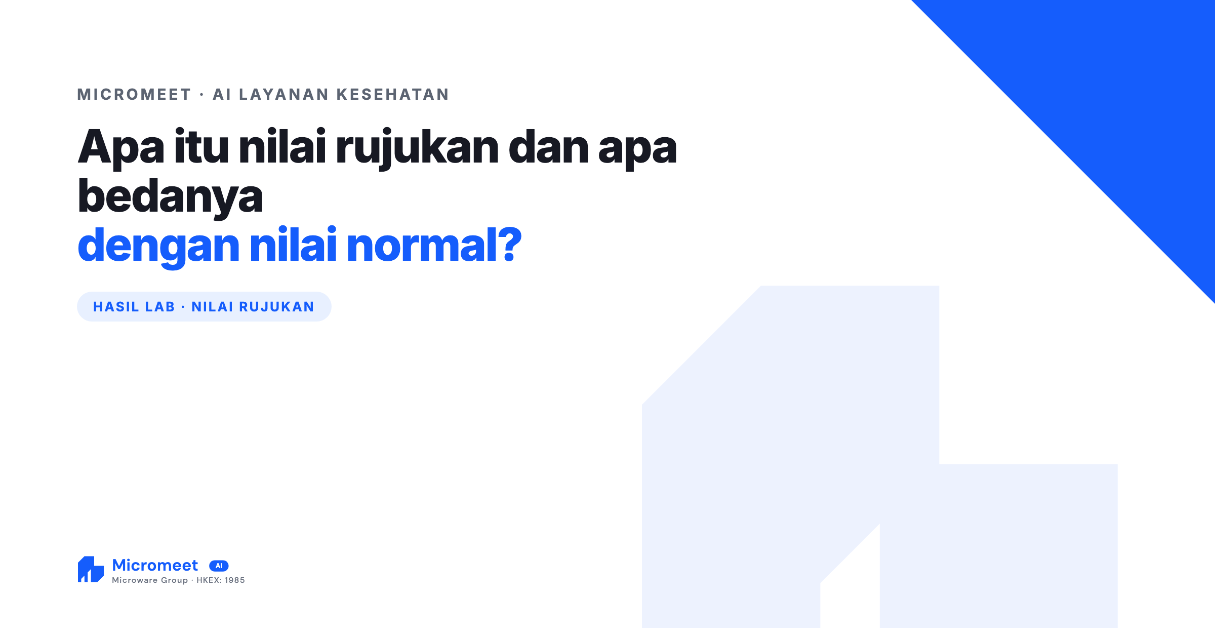 Apa Itu Nilai Rujukan dan Apa Bedanya dengan Nilai Normal?