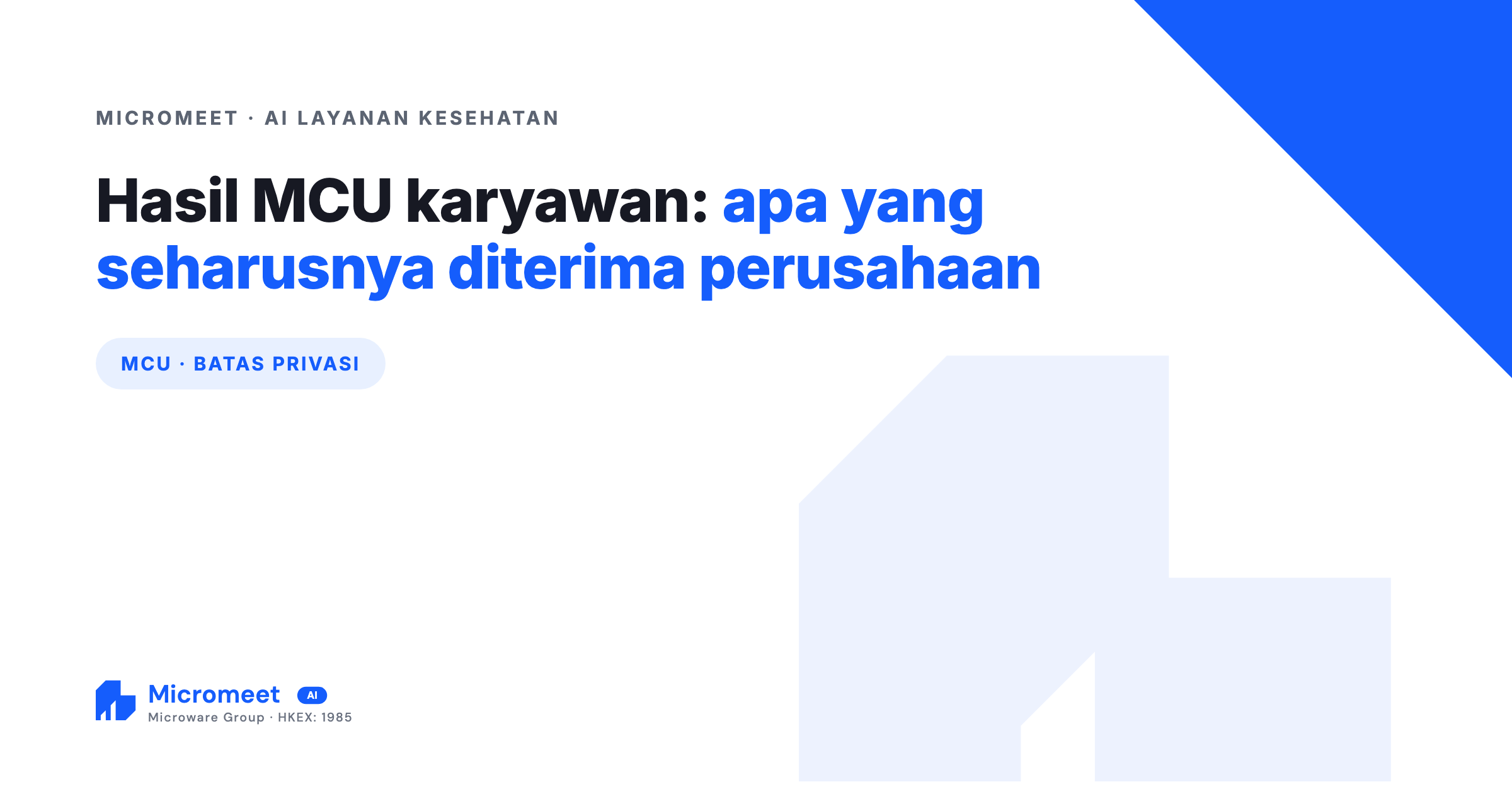 Apa yang Seharusnya Diterima Perusahaan dari Hasil MCU Karyawan?