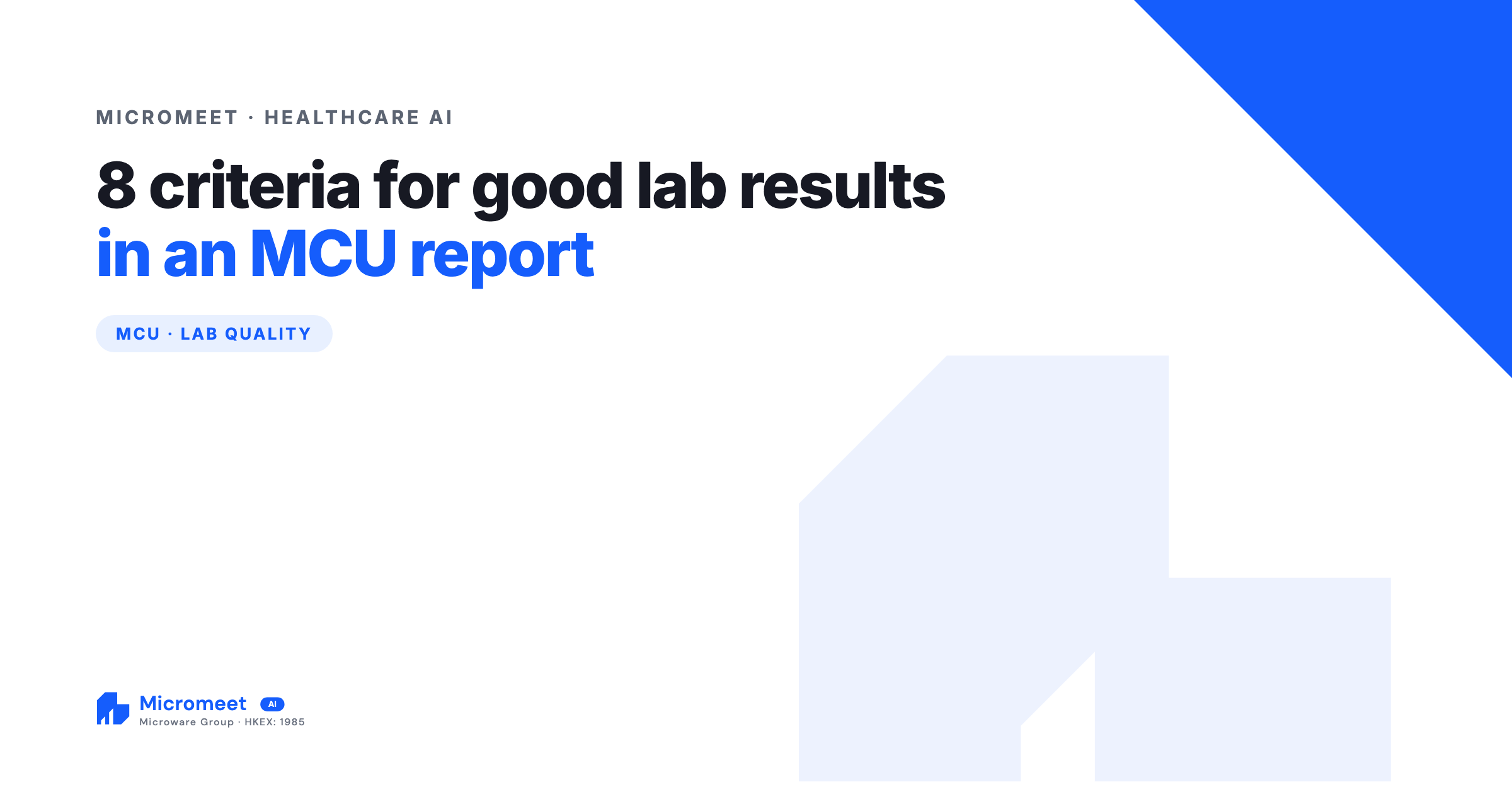 8 Criteria for Good Laboratory Results in an MCU Report