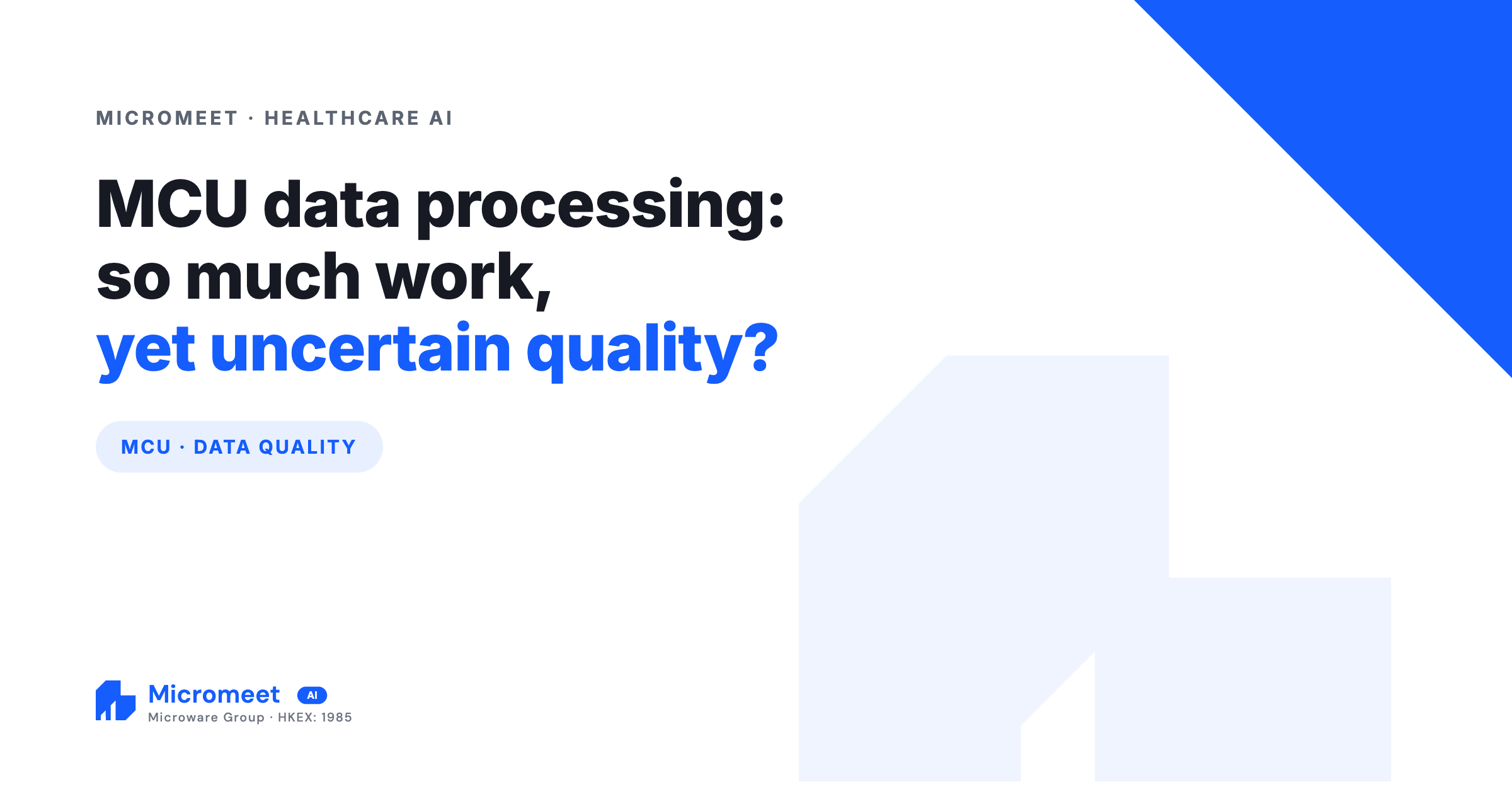 MCU Data Processing: So Much Work, Yet Uncertain Quality?