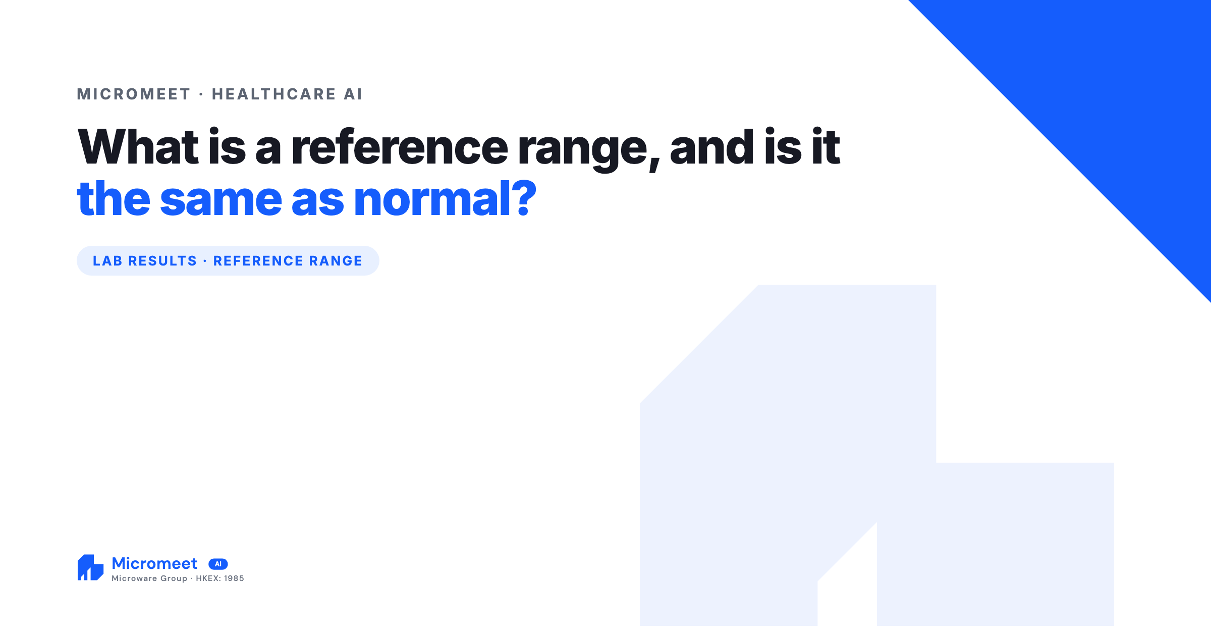 What Is a Reference Range, and Is It the Same as Normal?